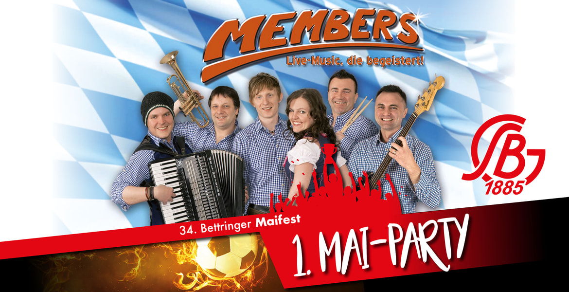 Tickets Tanz in den Mai, im Bettringer Festzelt mit den Members in Schwäbisch Gmünd